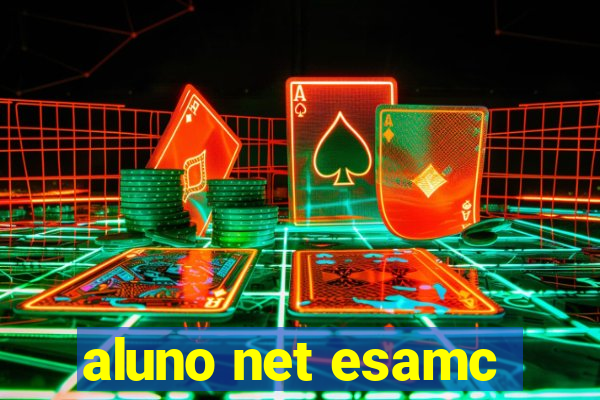 aluno net esamc